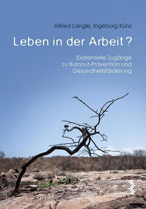 Thumbnail - Leben In Der Arbeit? Alfried Längle (u. A.) Taschenbuch 264 S. Deutsch