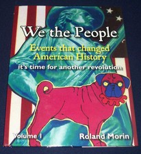 We the People Roland Morin Events That Changed American History Volume 1 HB