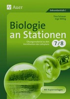 Biologie An Stationen ÜBungsmaterial Zu Den Kernthemen Des Lernplans, Klasse 7/8