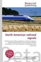 Lambert M. Surhone (U. A.) | North American Railroad Signals | Taschenbuch