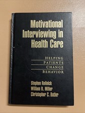 Motivational Interviewing In Health Care Step...