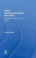 James Arthur | Policy Entrepreneurship In Education | Buch | Englisch (2017)
