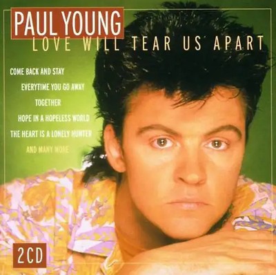 Paul Young - Love Will Tear Us Apart