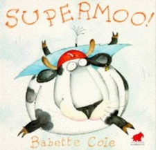 Supermoo, Cole, Babette
