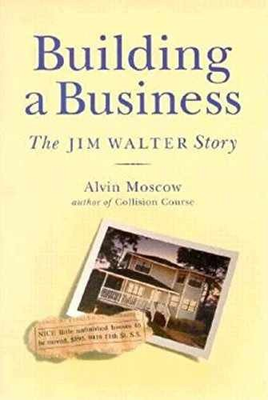 #ad Building a Business: The Jim Walter Hardcover by Moscow Alvin Very Good u $57.86