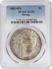 1882-O/S Morgan Silver Dollar Strong AU53 PCGS