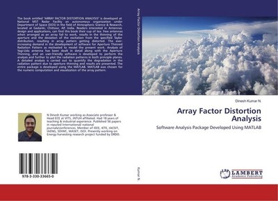Array Factor Distortion Analysis Dinesh Kumar N.