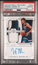 2022 National Treasures /99 Wendell Moore Jr Rookie Materials Auto RPA - PSA 10