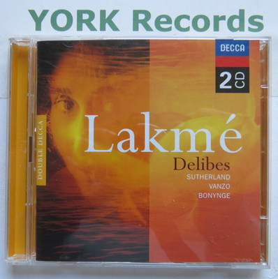 DELIBES - Lakme BONYNGE / SUTHERLAND / VANZO / BACQUIER - Ex Con 2 CD Set Decca