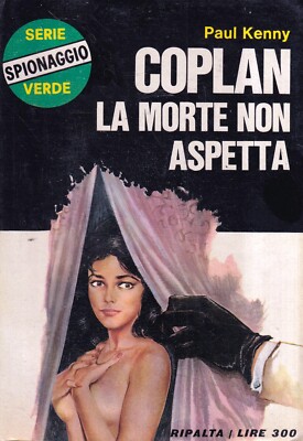 Coplan La Morte Non Aspetta - Kenny - Ripalta - 1° edizione - Serie Verde - 1966
