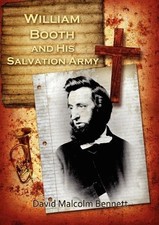 David Bennett William Booth & His Salvation Army (Paperback) (UK IMPORT)