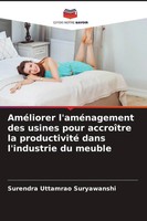 Surendra Uttamrao Suryawanshi | AméLiorer L'améNagement Des Usines Pour...