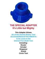 ADAPTER FOR DREMEL®—USE DREMEL ACCESSORIES (e.g., Router) WITH DREMEL FLEX SHAFT