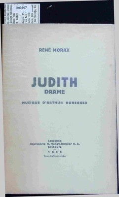 Judith: Drame. Morax, Rene: