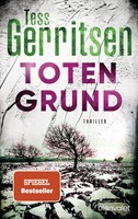 Totengrund Thriller Tess Gerritsen Taschenbuch Jane Rizzoli Und Maura Isles 2020