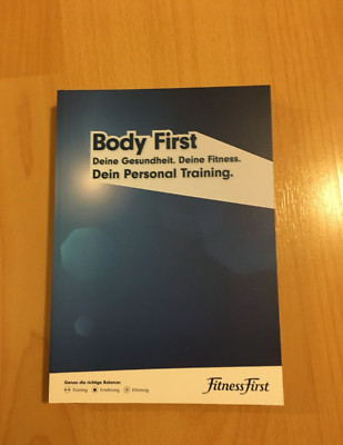 Body First Deine Gesundheit Deine Fitness Dein Personal Training FitnessFirst