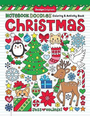 Notebook Doodles Christmas: Coloring & Activity Book by Jess Volinksi...