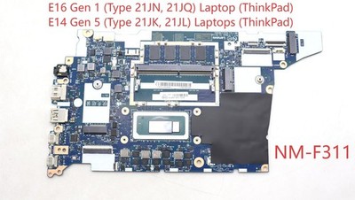 Lenovo ThinkPad E16 Gen 1 Laptop /E14 Gen 5 Laptops I3 I5 I7 NM-F311 Motherboard