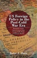 T. Onea | US Foreign Policy In The Post-Cold War Era | Taschenbuch | Englisch
