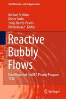 Reactive Bubbly Flows Dieter Bothe