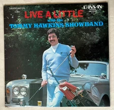 THE TOMMY HAWKINS SHOWBAND Live A Little 1980 Vinyl LP Dansan DS 034 - VG+