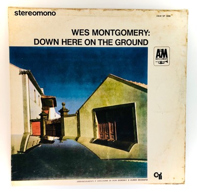 WES MONTGOMERY -Down here on the ground- Vinyl Nero (Black Vinyl) (A&M 1968)