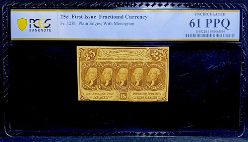 1862 FIRST ISSUE 25 Cents Fractional Currency 25c Note FR 1281 Civil War PCGS 61 - Picture 1 of 7