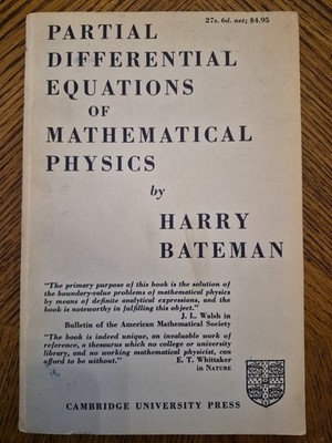 Partial Differential Equations of Mathematical Physics Bateman PB Cambridge Univ