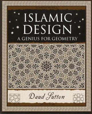 Islamic Design | A Genius for Geometry | Daud Sutton | Taschenbuch | Englisch