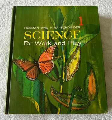 Vintage Science for Work and Play Grade 1 Textbook Teacher Ed. 1965