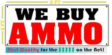 WE BUY AMMO Banner Sign