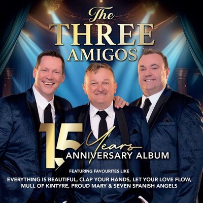The Three Amigos 15 Years Anniversary Album (CD) Album