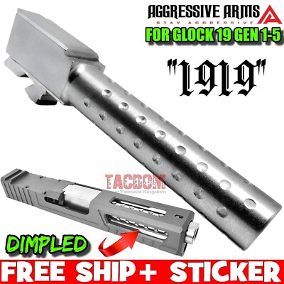 AGGRESSIVE ARMS ''1919'' DIMPLED STAINLESS STEEL Barrel GL0CK 19 GEN 1 2 3 4 5 9mm