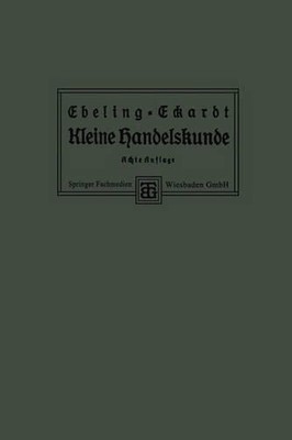 Kleine Handelskunde by Ph. Ebeling (German) Paperback Book