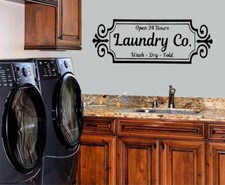 LAUNDRY Decal VINYL WALL DECAL Laundry Room Sign Open 24 Hours Wash Dry Fold