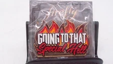 Loot Crate Firefly Lapel Pin "Going To That Special Hell"