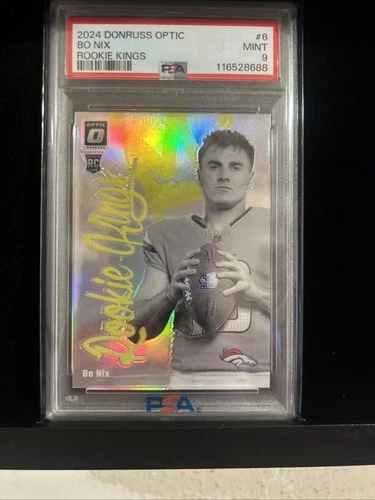 2024 Panini Donruss Optic - Rookie Kings Bo Nix PSA 9 # 6 (RC)