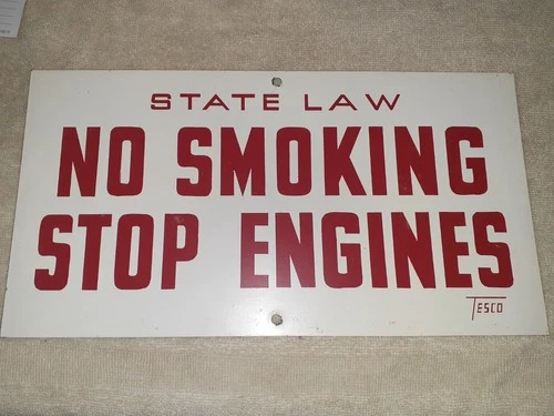 Vintage Metal Gas Statiion Full Service No Smoking Stop Engines Enamel Sign