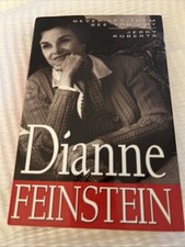 Dianne Feinstein Never Let Them See You Cry- J. Roberts 1st Edition First Print
