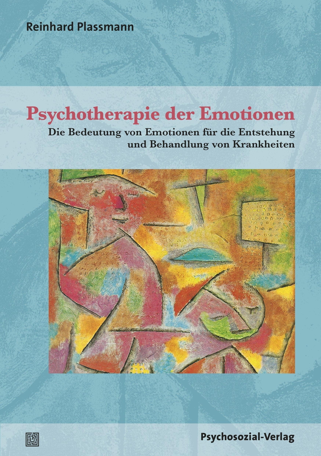 Thumbnail - Reinhard Plassmann | Psychotherapie Der Emotionen | Taschenbuch |