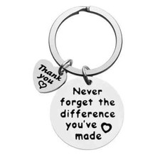 Never Forget Difference You Made Thank You Key Chain Beautiful