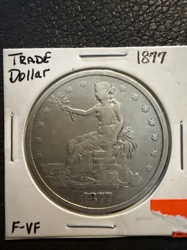 1877 Trade Dollar F/Vf