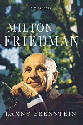 MILTON FRIEDMAN Lanny Ebenstein Taschenbuch Kartoniert / Broschiert Englisch
