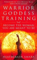 Heatherash Amara - Warrior Goddess Training Become The Woman You Are - G245Z