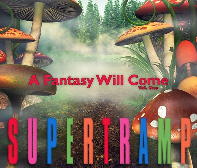 SUPERTRAMP - VOL. 1 ''A FANTASY WILL COME'' 5 CD