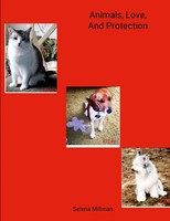 Selena Millman | Animals, Love, And Protection | Taschenbuch | Englisch (2024)