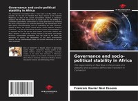 Francois Xavier Nssi Essono | Governance And Socio-Political Stability In Africa