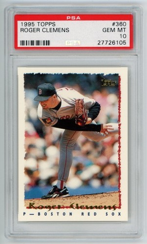1995 Topps #360 Roger Clemens Boston Red Sox PSA 10 Gem Mint