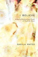 Sheila Mateo | I Believe | Taschenbuch | Englisch (2009) | Authorhouse
