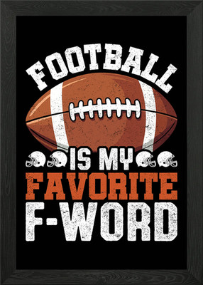 Fußball ist mein Lieblings F-Wort Gerahmtes Wandbild Poster Leinwandbild Bild